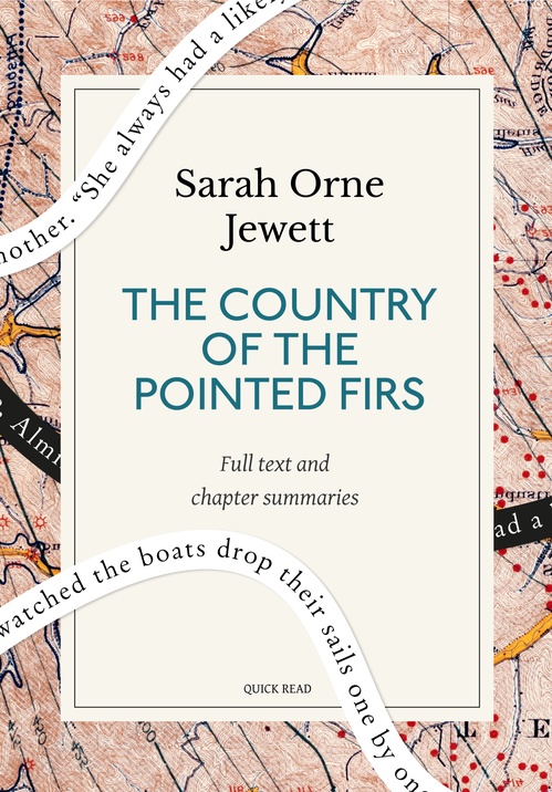 Couverture ebook de The Country of the Pointed Firs: A Quick Read edition, de Quick Read, Sarah Orne Jewett