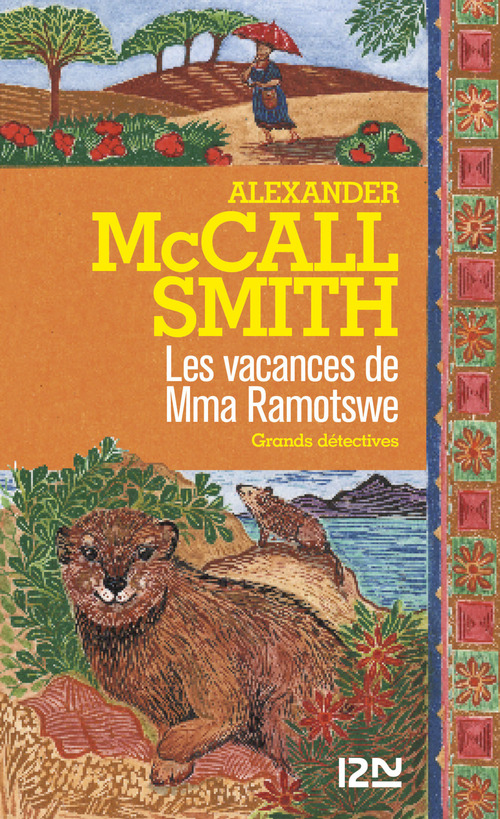 Couverture ebook de Les vacances de Mma Ramotswe, de Alexander McCall Smith