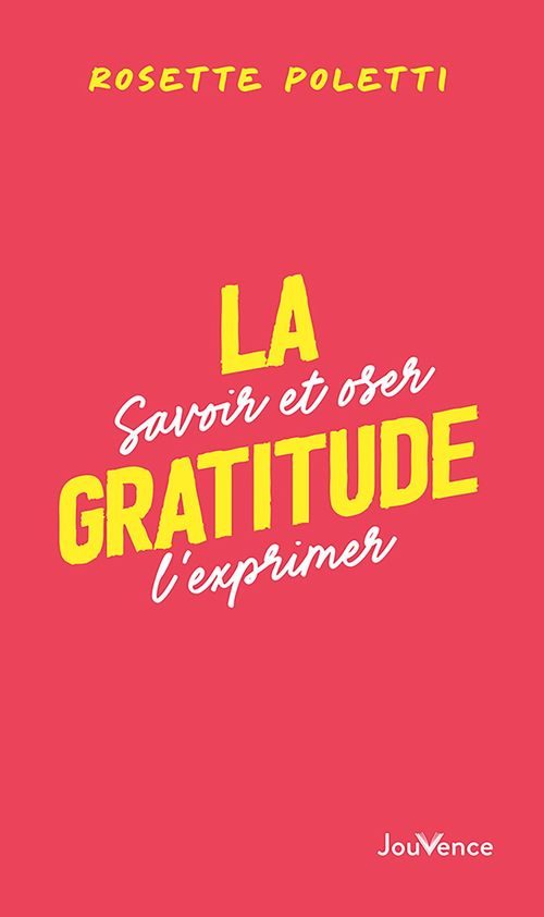 ebook cover of La gratitude : Savoir et oser l'exprimer, by Barbara Dobbs