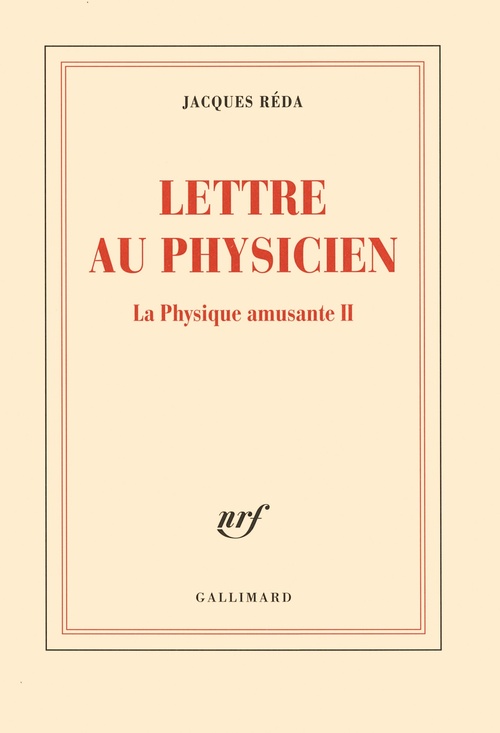 ebook cover of La Physique amusante (Tome 2) - Lettre au Physicien, by Jacques Réda