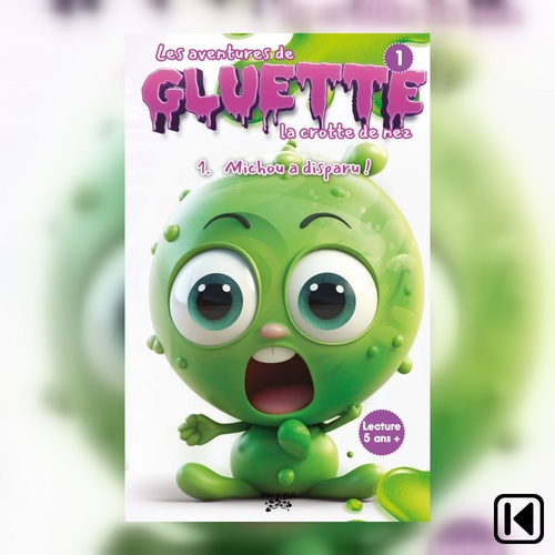 Couverture audiobook de Les aventures de GLUETTE la crotte de nez Tome 1, de Christian Bougie