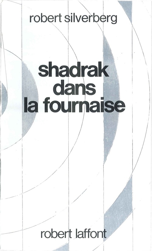 Couverture ebook de Shadrak dans la fournaise, de Robert Silverberg