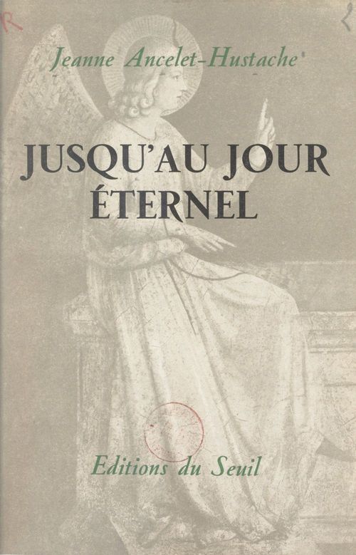 ebook cover of Jusqu'au jour éternel, by Jeanne Ancelet-Hustache
