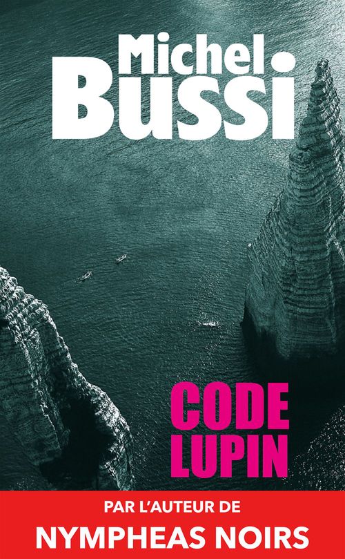 ebook cover of Code Lupin, by Michel Bussi