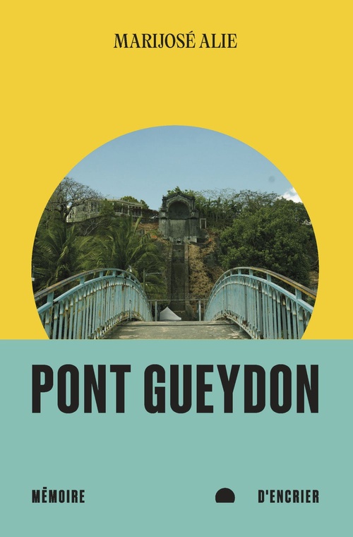 Couverture ebook de Pont Gueydon, de Marijosé Alie