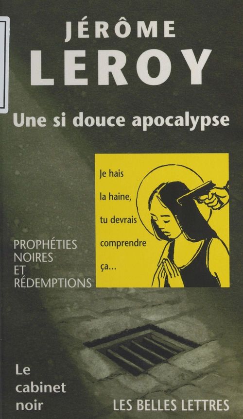Couverture ebook de Une si douce apocalypse, de Jérôme Leroy