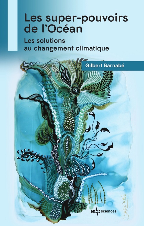 Couverture ebook de Les super-pouvoirs de l´océan, de Gilbert  Barnabé