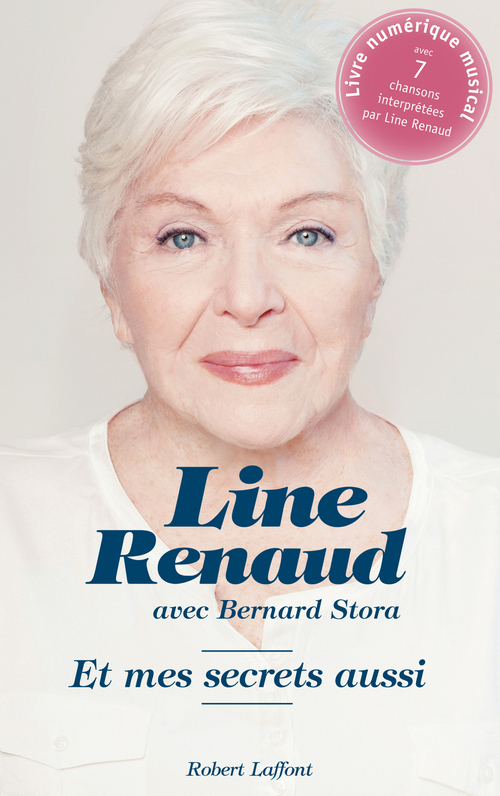 ebook cover of Et mes secrets aussi, by Line Renaud, Bernard Stora