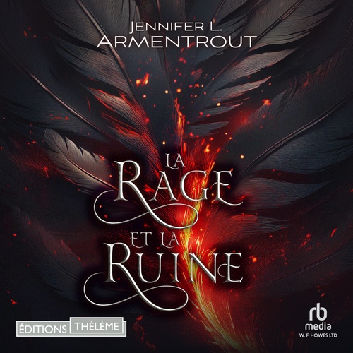 audiobook cover of Le Précurseur (Tome 2) - La rage et la ruine, by Jennifer L. Armentrout