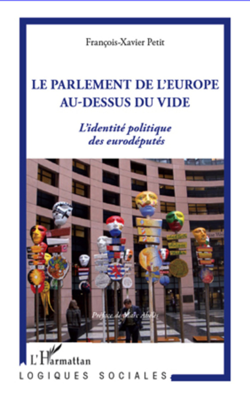 Couverture ebook de La parlement de l'Europe au-dessus du vide, de François-xavier Petit