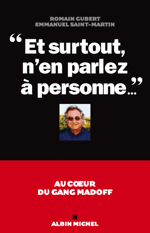 ebook cover of "Et surtout, n'en parlez à personne...", by Emmanuel Saint-martin, Romain Gubert