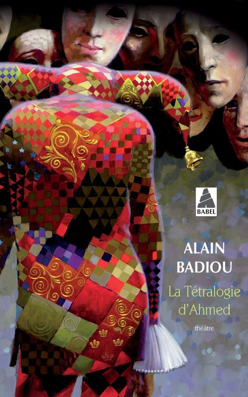 Couverture ebook de La Tétralogie d'Ahmed, de Alain Badiou