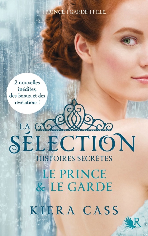 Couverture ebook de La Sélection, Histoires secrètes - Le Prince & Le Garde, de Kiera Cass