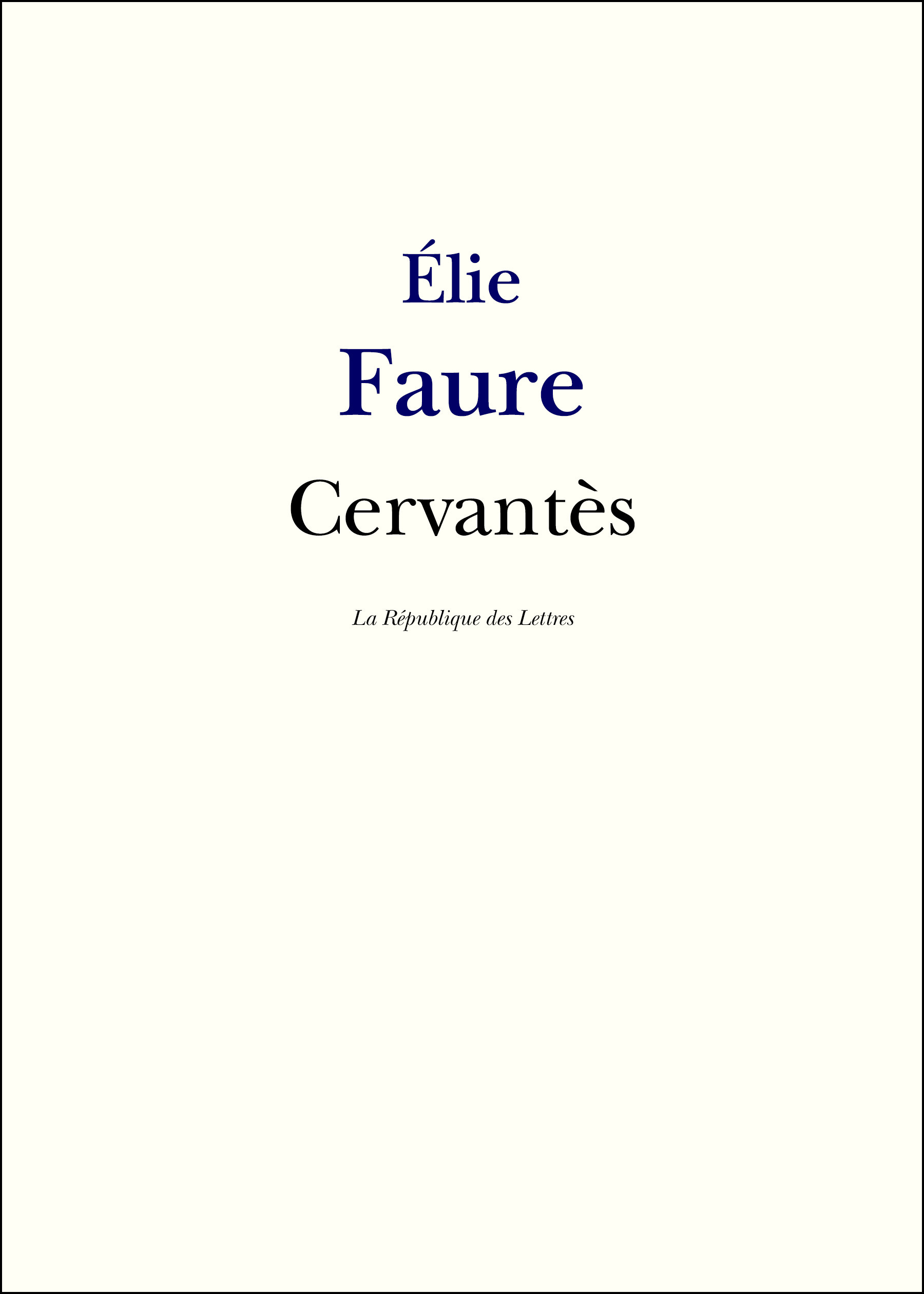 ebook cover of Cervantès, by Elie Faure