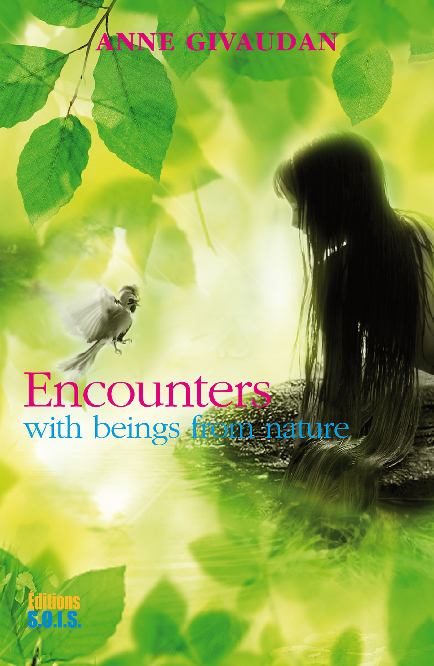 Couverture ebook de Encounters with beings from nature, de Anne Givaudan