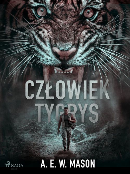 ebook cover of Czlowiek tygrys, by A. E. W. Mason
