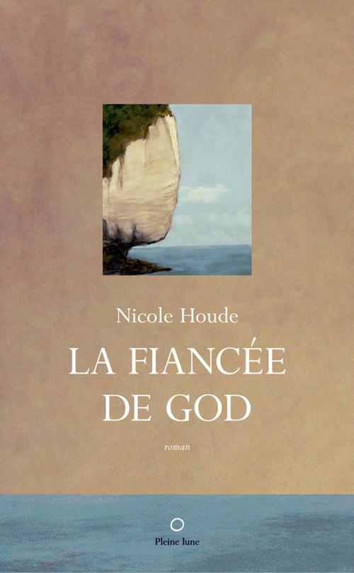 ebook cover of La Fiancée de God, by Houde Nicole