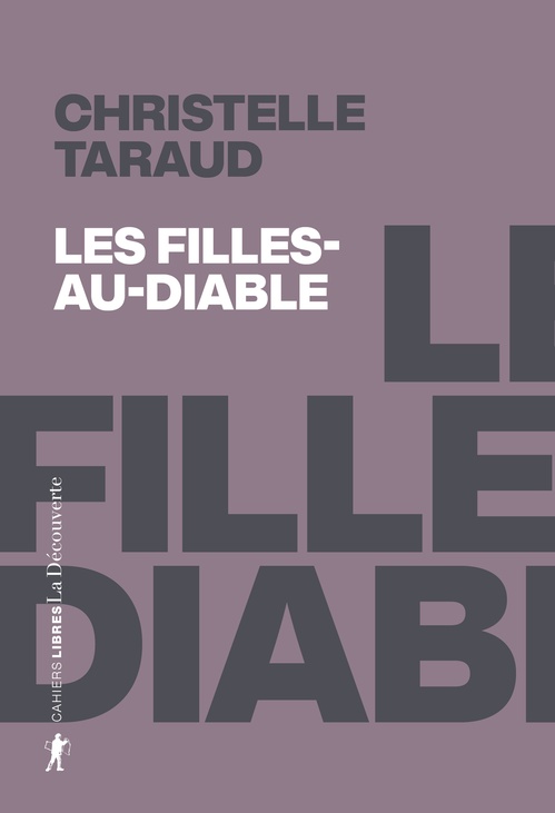 ebook cover of Les Filles-au-Diable - Retrouver les "sorcières" de Steilneset (1620-2022), by Christelle Taraud