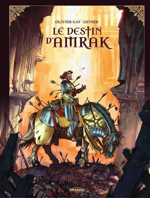 Couverture ebook de Le destin d'Amrak - Tome 1 - Le destin d'Amrak, de Olivier Gay