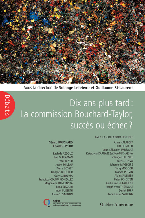 ebook cover of Dix ans plus tard : La Commission Bouchard-Taylor, succès ou échec?, by Solange Lefèbvre