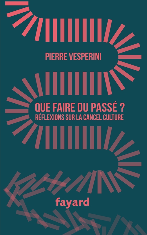 Couverture ebook de Que faire du passé ?, de Pierre Vesperini