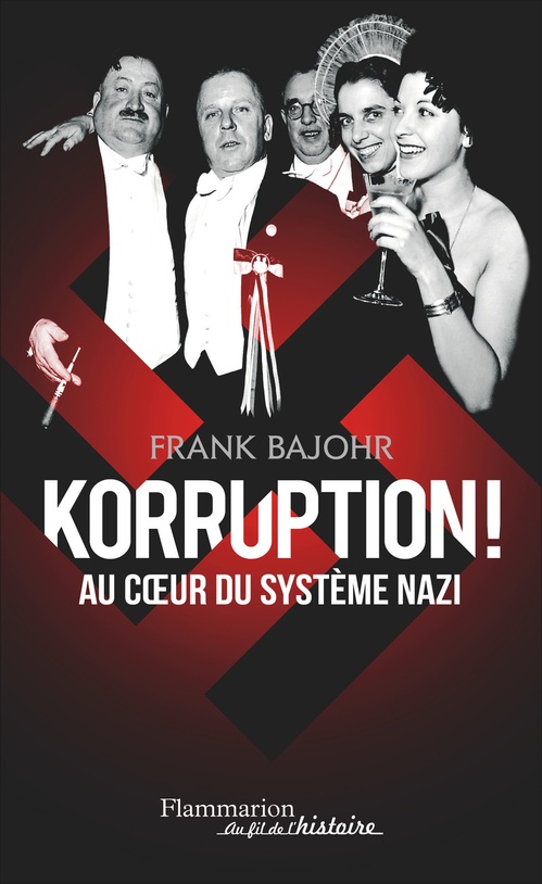 Couverture ebook de Korruption ! Au coeur du système nazi, de Frank Bajohr
