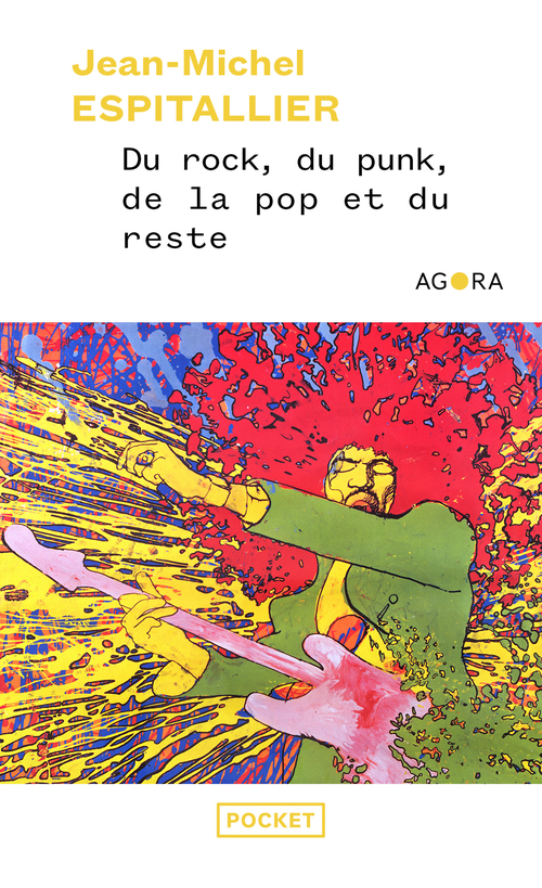 ebook cover of Du rock, du punk, de la pop et du reste, by Jean-Michel Espitallier