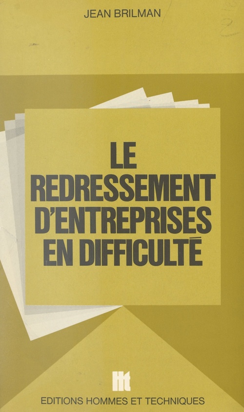 Couverture ebook de Le redressement d'entreprises en difficulté, de Jean Brilman