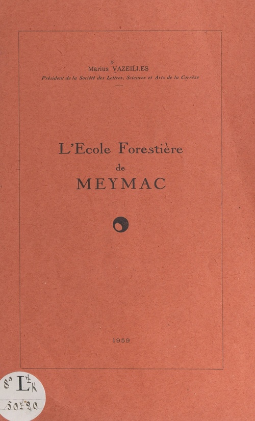 Couverture ebook de L'École forestière de Meymac, de Marius Vazeilles