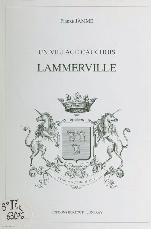 Couverture ebook de Un village cauchois : Lammerville, de Pierre Jamme