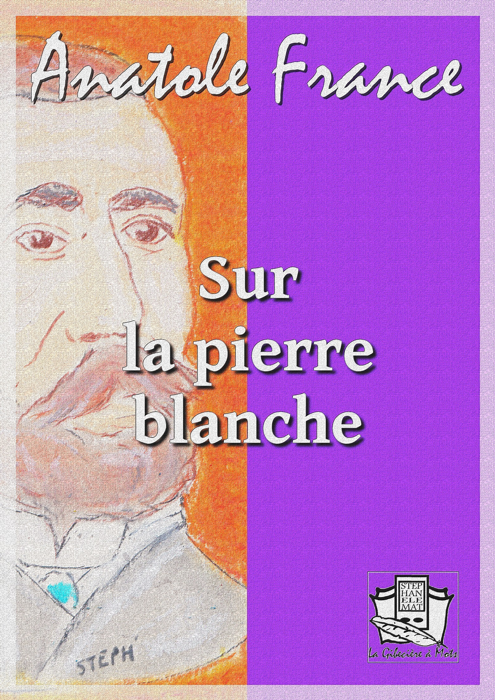 ebook cover of Sur la pierre blanche, by Anatole France