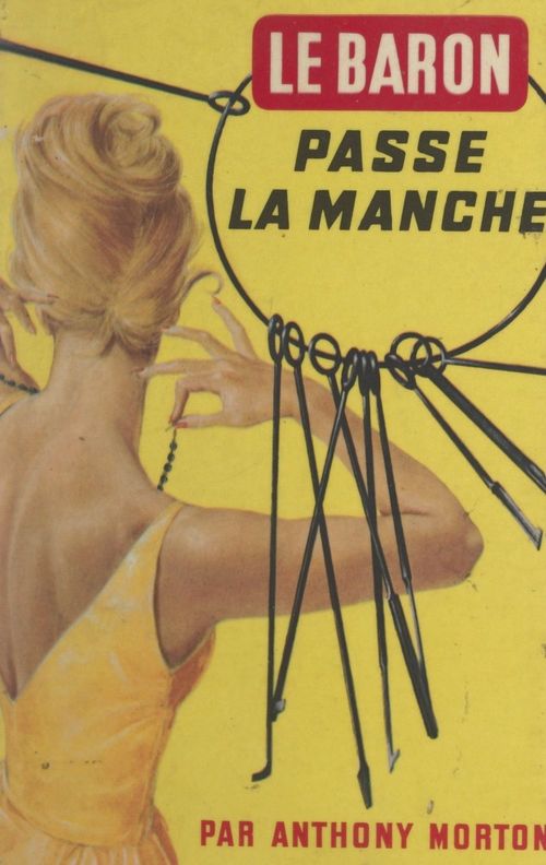 ebook cover of Le baron, passe la manche, by Anthony Morton