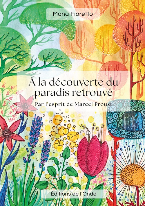 Couverture ebook de A la découverte du paradis retrouvé, de Mona Fioretto