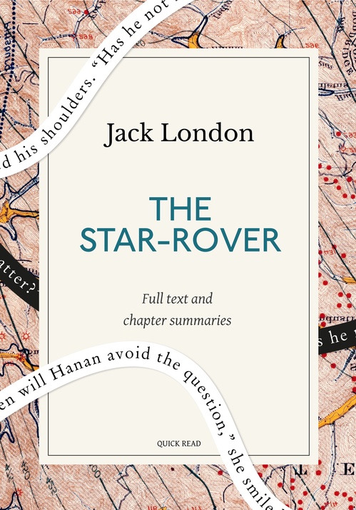 Couverture ebook de The Star-Rover: A Quick Read edition, de Jack London, Quick Read