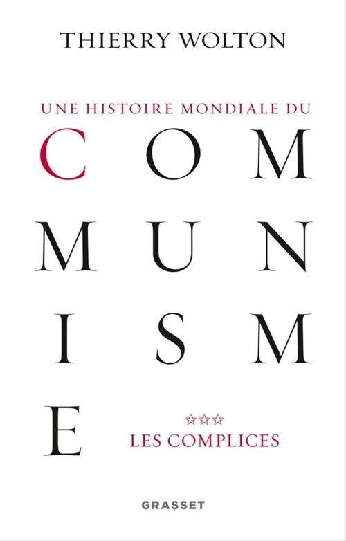 ebook cover of Une histoire mondiale du communisme, tome 3, by Thierry Wolton