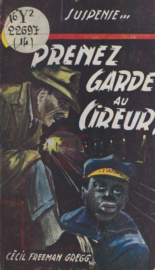 Couverture ebook de Prenez garde au cireur !, de Cecil Freeman Gregg