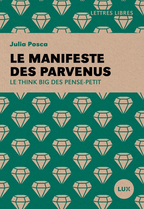 Couverture ebook de Le manifeste des parvenus, de Julia Posca