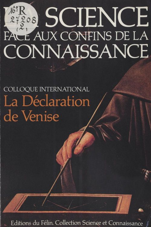 Couverture ebook de La Science face aux confins de la connaissance, de Collectif