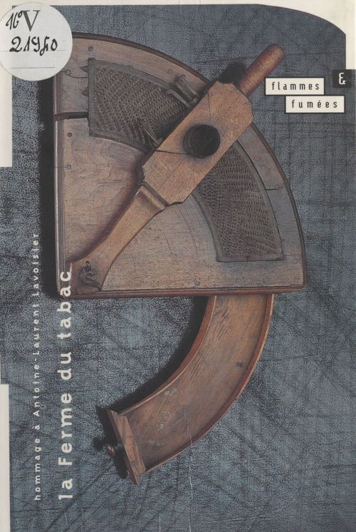 Couverture ebook de La Ferme du tabac : Hommage à Antoine-Laurent Lavoisier, de Christophe Dore