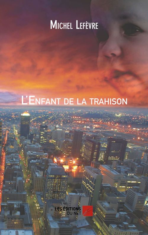 ebook cover of L'enfant de la trahison, by Michel Lefèvre