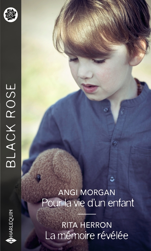 ebook cover of Pour la vie d'un enfant - La mémoire révélée, by Rita Herron, Angi Morgan