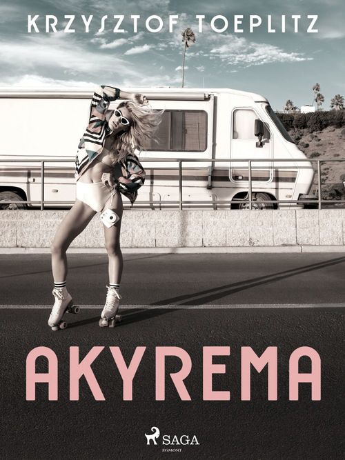 ebook cover of Akyrema, by Krzysztof Toeplitz