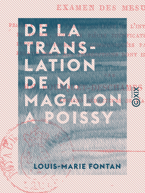 Couverture ebook de De la translation de M. Magalon a Poissy - Et de la suppression de L'Album, de Louis-Marie Fontan
