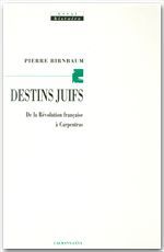 Couverture ebook de Destins juifs, de Pierre Birnbaum