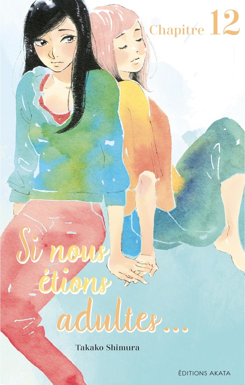 Couverture ebook de Si nous étions adultes... - Chapitre 12, de Takako Shimura