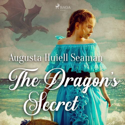 Couverture audiobook de The Dragon's Secret, de Augusta Huiell Seaman