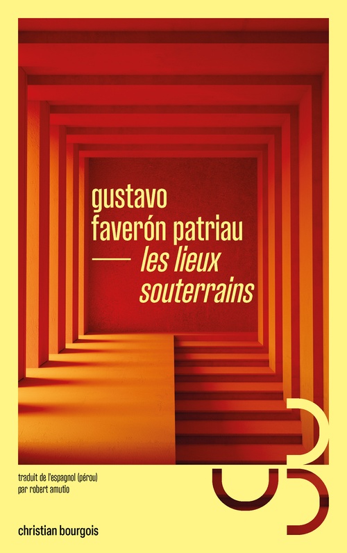 Couverture ebook de Les lieux souterrains, de Gustavo Faverón Patriau