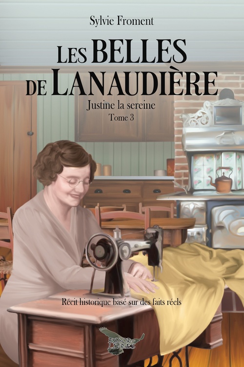 ebook cover of Les Belles de Lanaudière tome 3, by Sylvie Froment