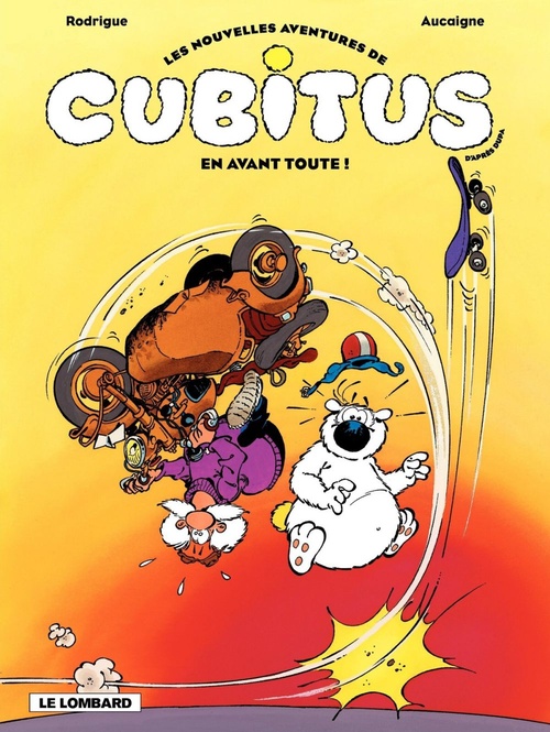 ebook cover of Cubitus (Nouv.Aventures) - Tome 1 - En avant toute !, by Pierre Aucaigne, Michel Rodrigue