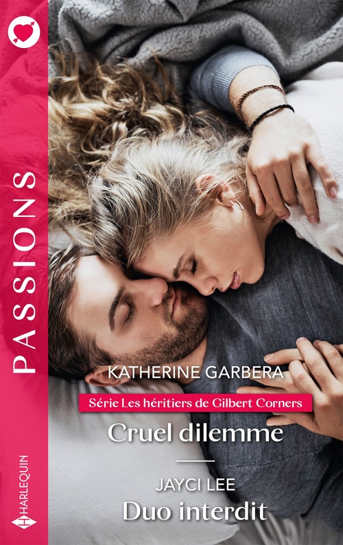 Couverture ebook de Cruel dilemme - Duo interdit, de Katherine Garbera, Jayci Lee